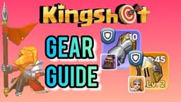 KingShot Gear Enhancement Guide: Master Hero Equipment & Exclusive Gear
